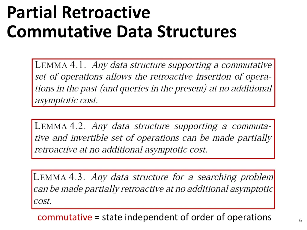 partial retroactive commutative data structures