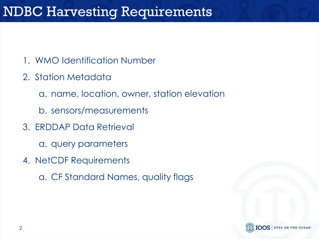 ndbc harvesting requirements