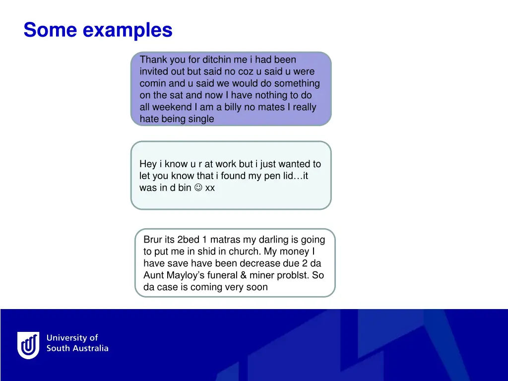 some examples