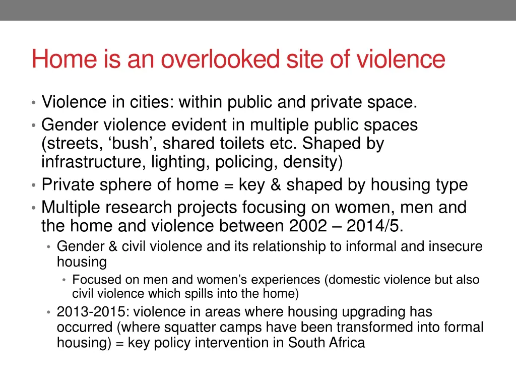 home is an overlooked site of violence
