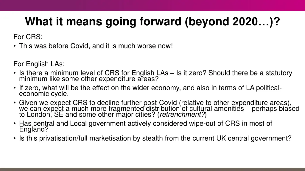 what it means going forward beyond 2020