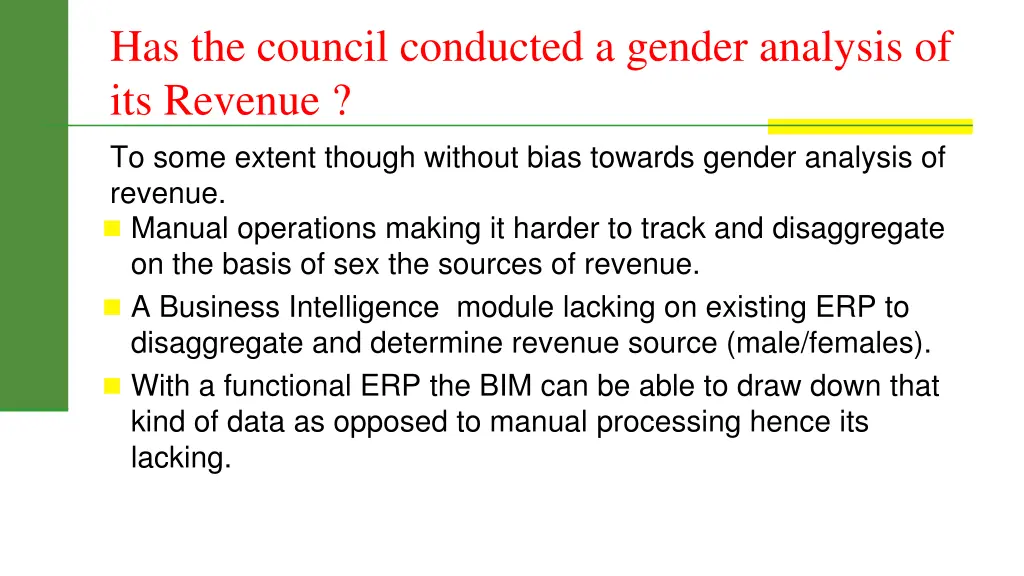 has the council conducted a gender analysis