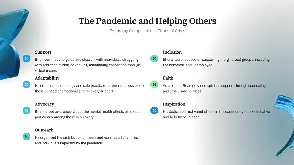 the pandemic and helping others extending