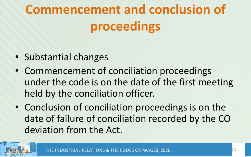 commencement and conclusion of proceedings