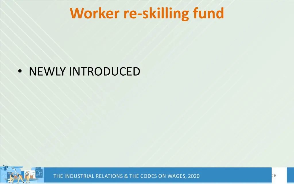 worker re skilling fund