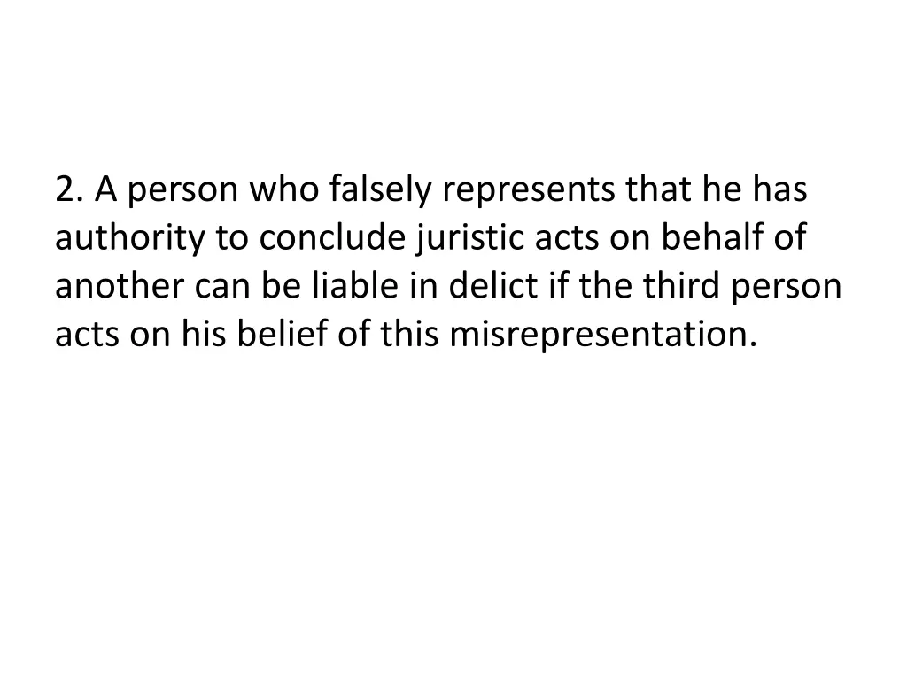 2 a person who falsely represents that