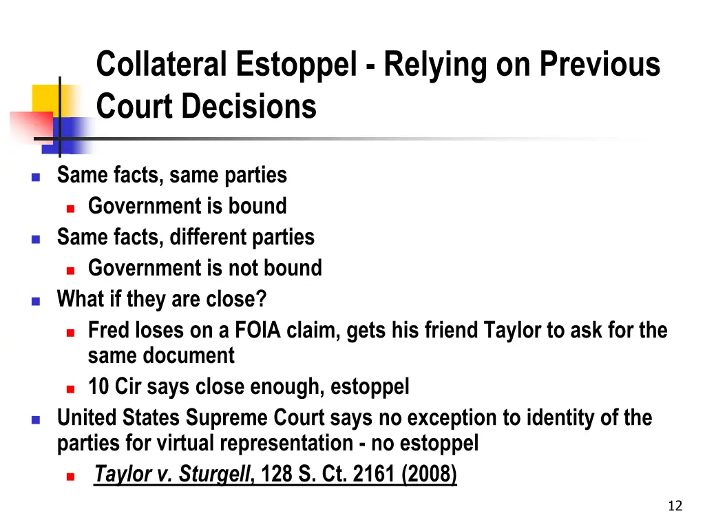 collateral estoppel relying on previous court