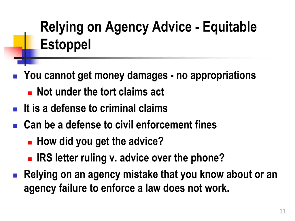 relying on agency advice equitable estoppel