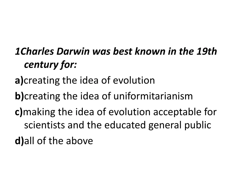 1charles darwin was best known in the 19th