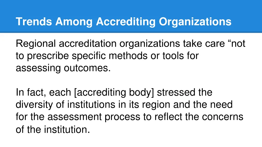 trends among accrediting organizations 1