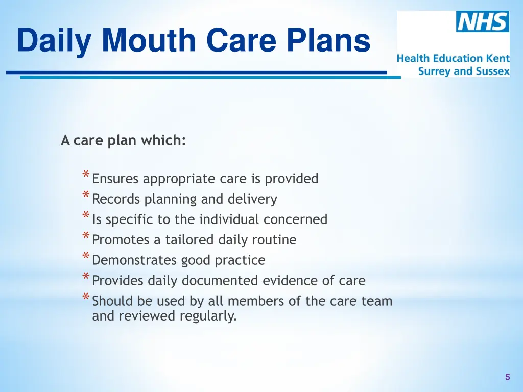 daily mouth care plans