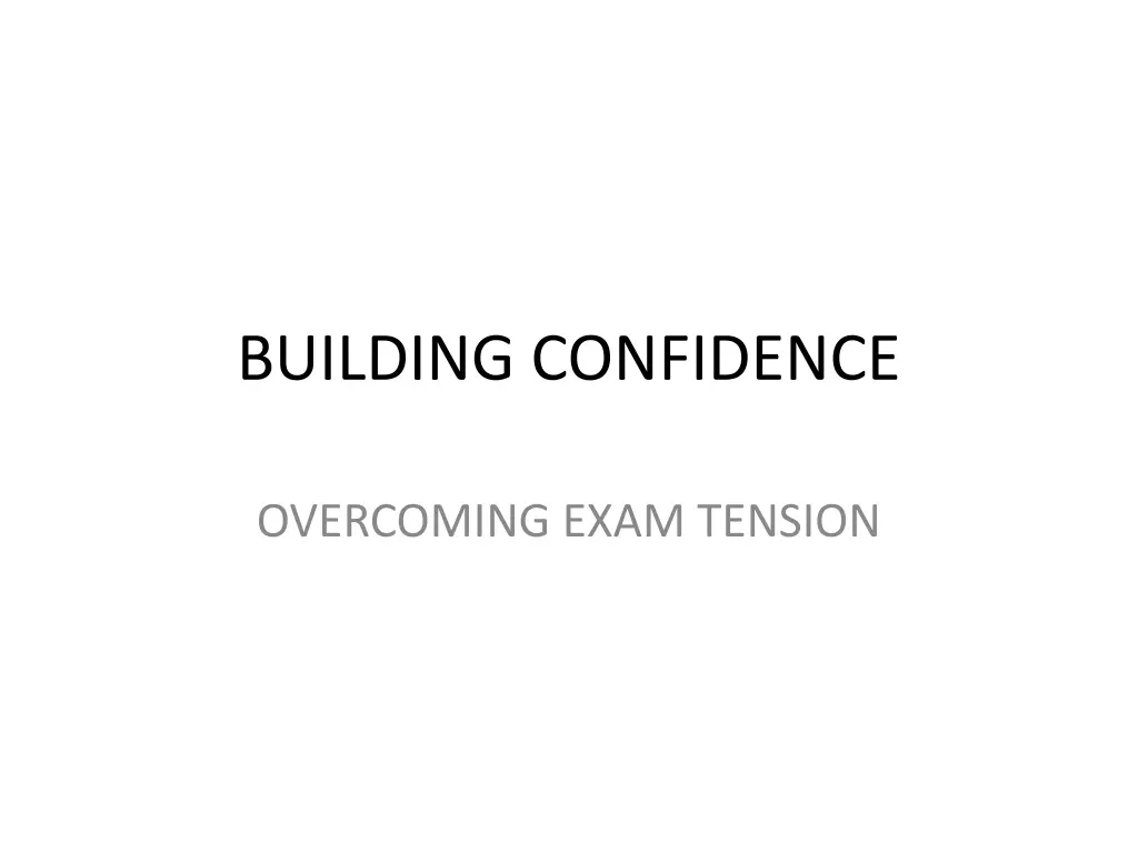 building confidence