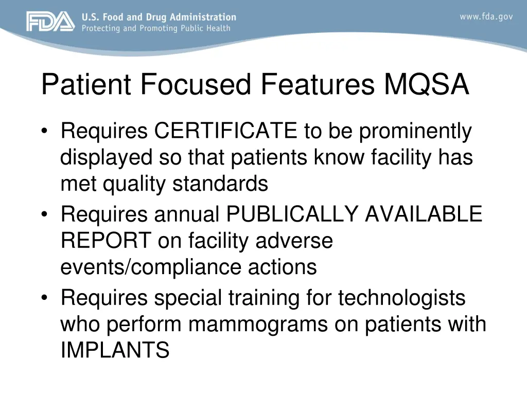 patient focused features mqsa 1