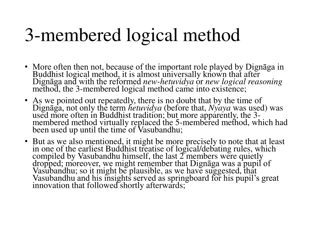 3 membered logical method