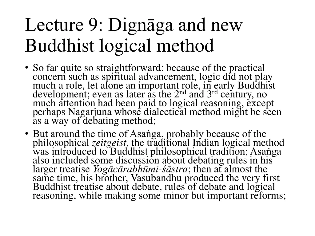 lecture 9 dign ga and new buddhist logical method