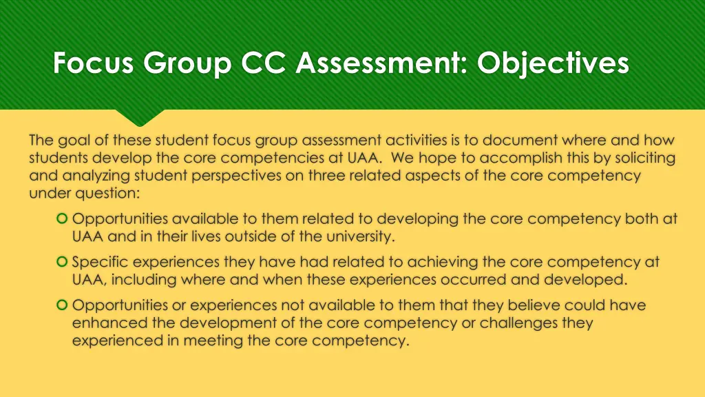 focus group cc assessment objectives