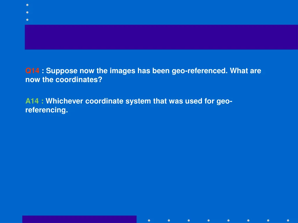 q14 suppose now the images has been
