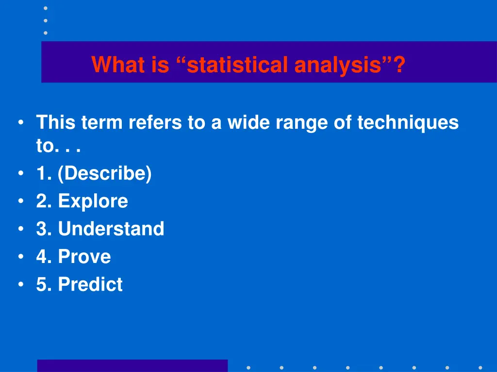 what is statistical analysis