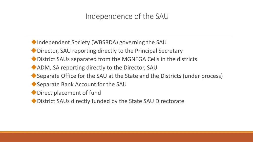 independence of the sau