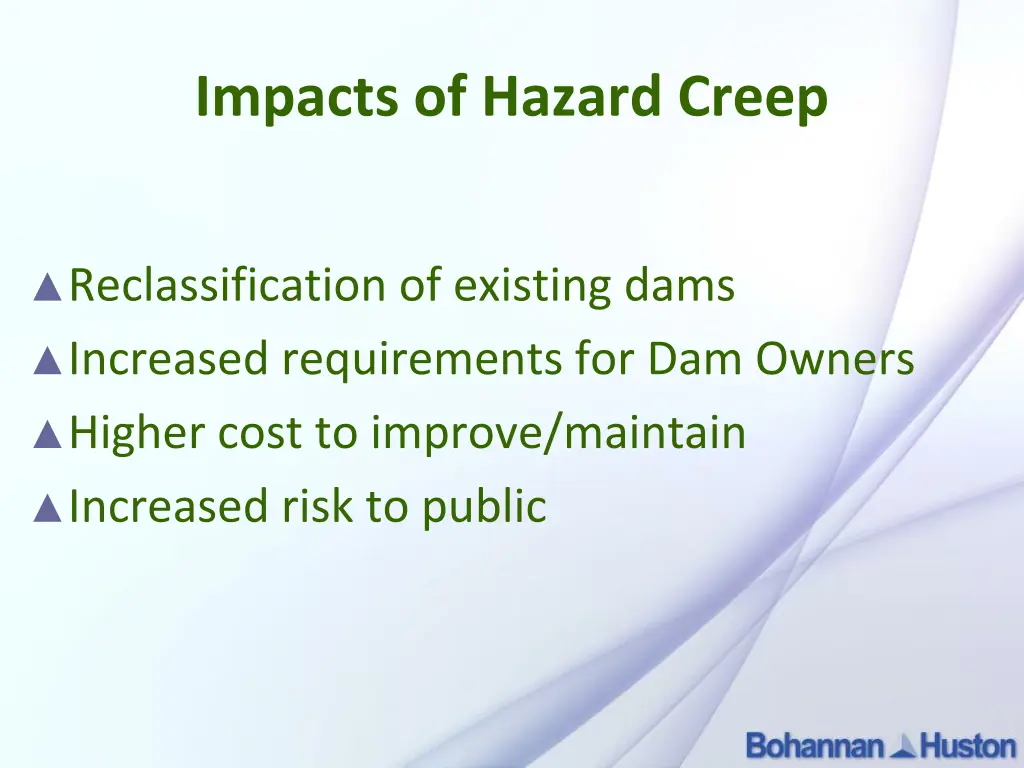 impacts of hazard creep