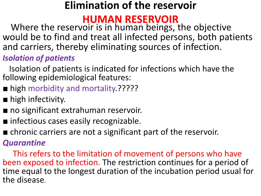 elimination of the reservoir human reservoir