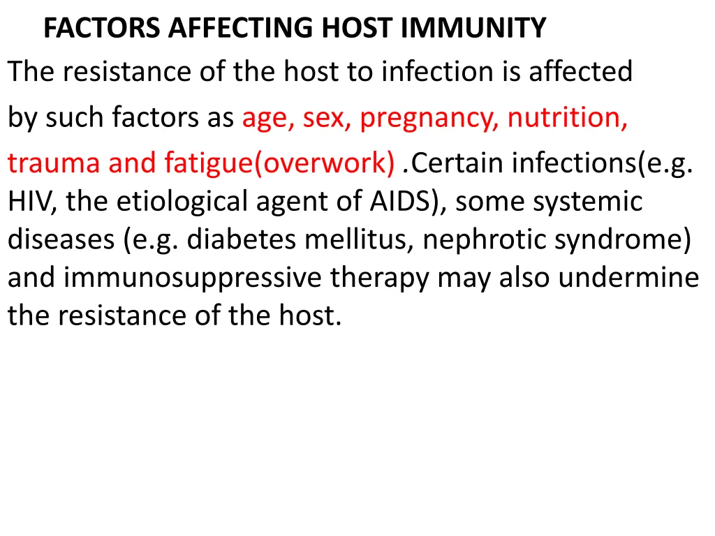 factors affecting host immunity the resistance