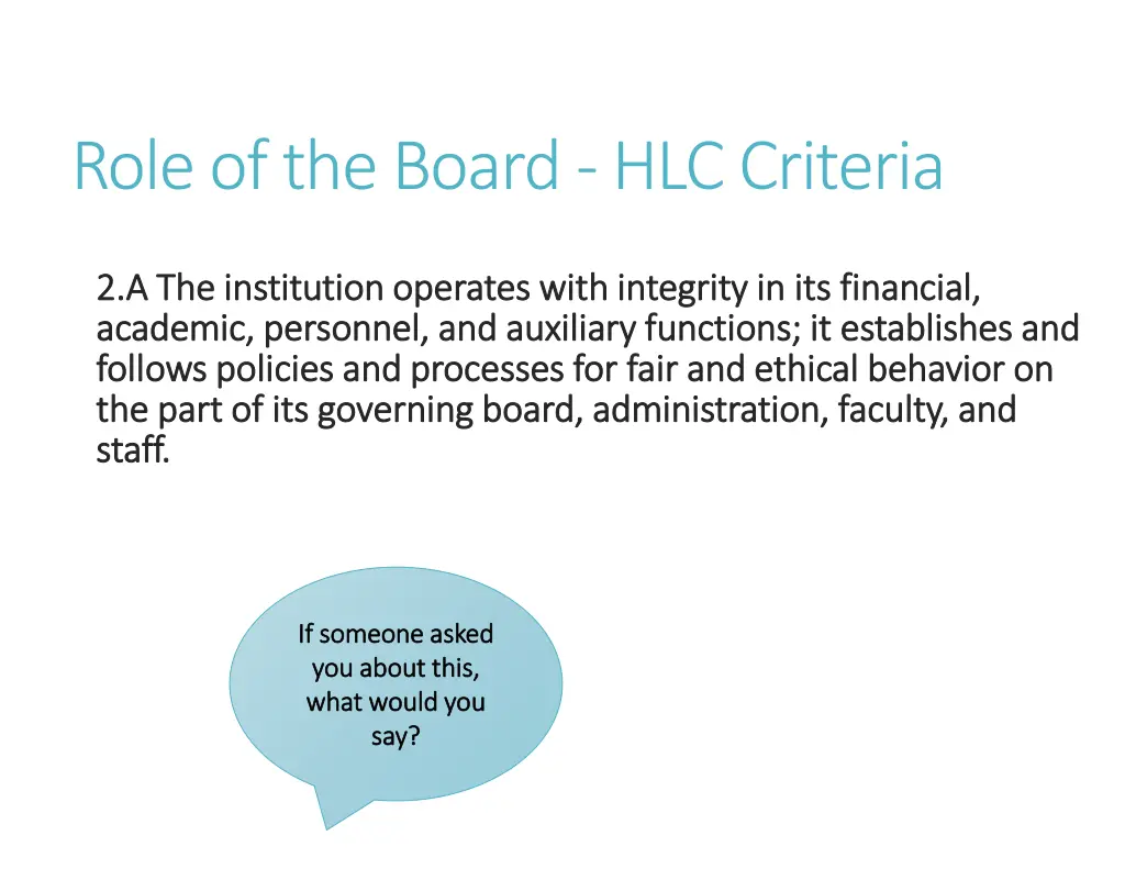 role of the board hlc criteria 1