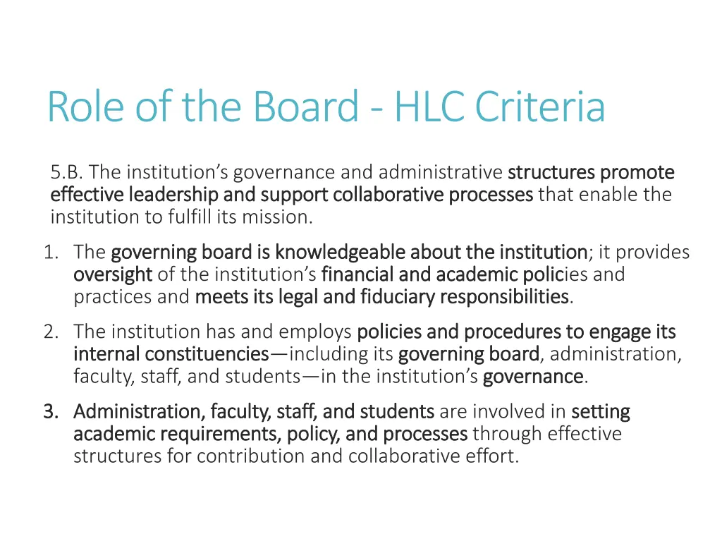 role of the board hlc criteria 3