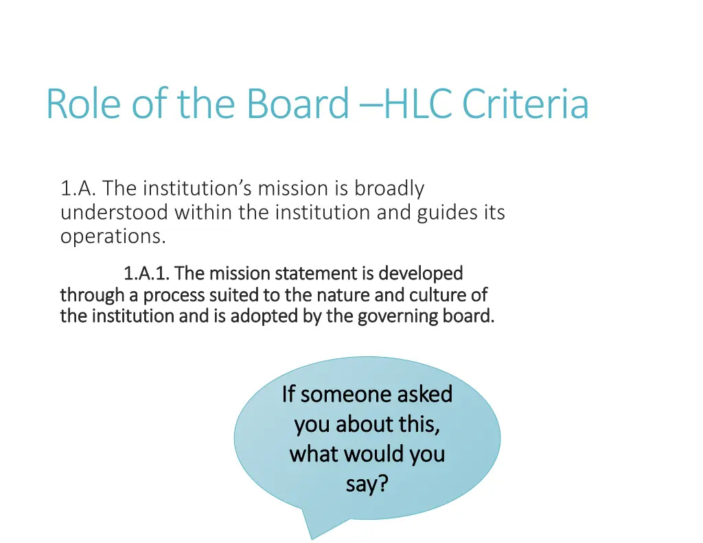 role of the board hlc criteria