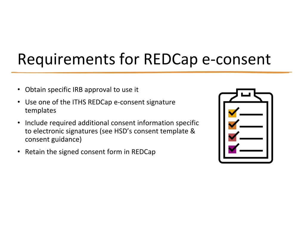 requirements for redcap e consent