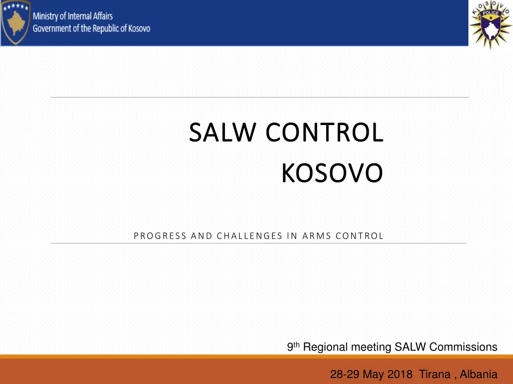 salw control salw control kosovo kosovo