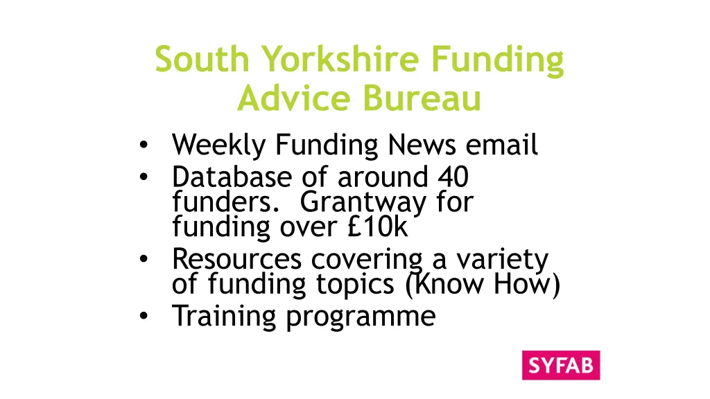 south yorkshire funding advice bureau weekly