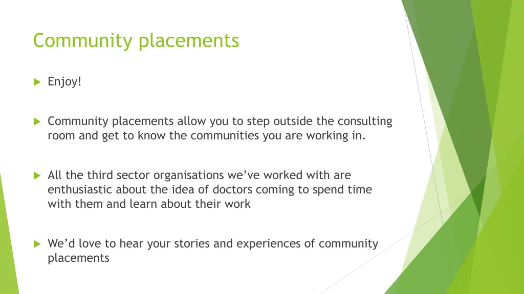 community placements