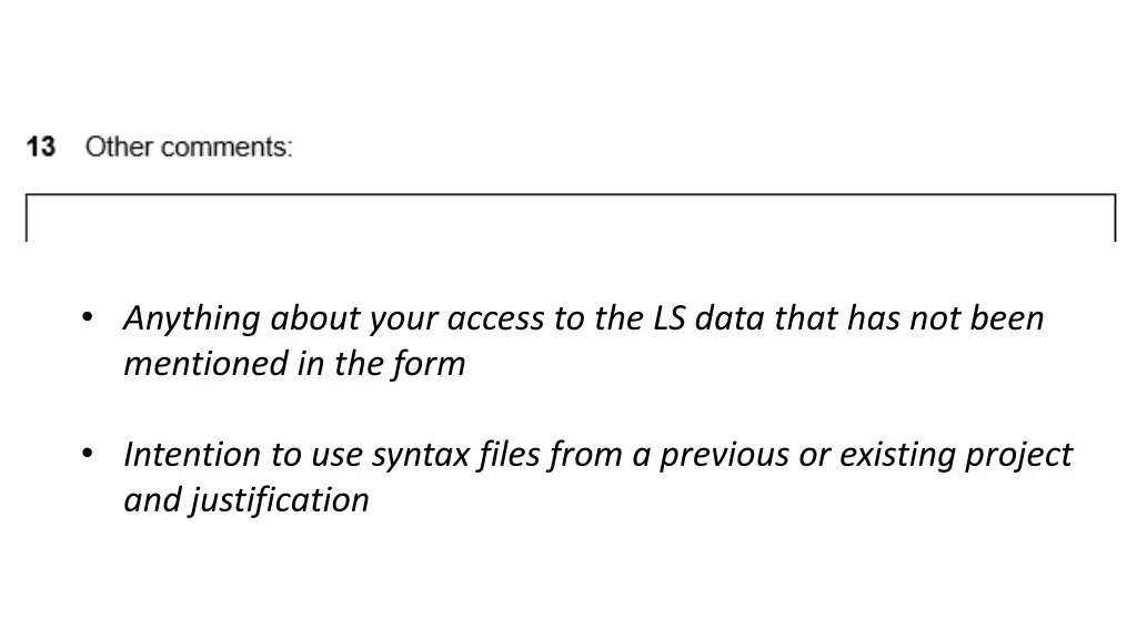 anything about your access to the ls data that