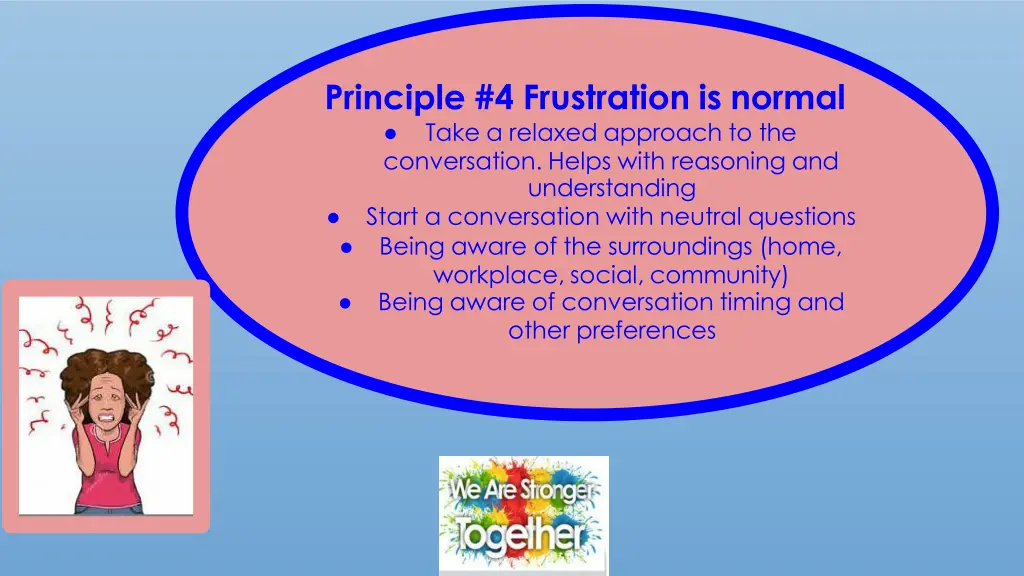 principle 4 frustration is normal take a relaxed
