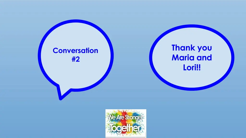 thank you maria and lori 1