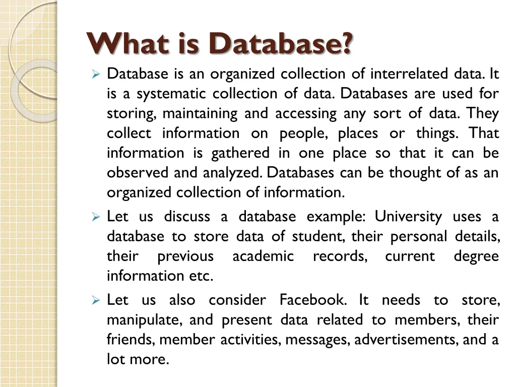 what is database database is an organized
