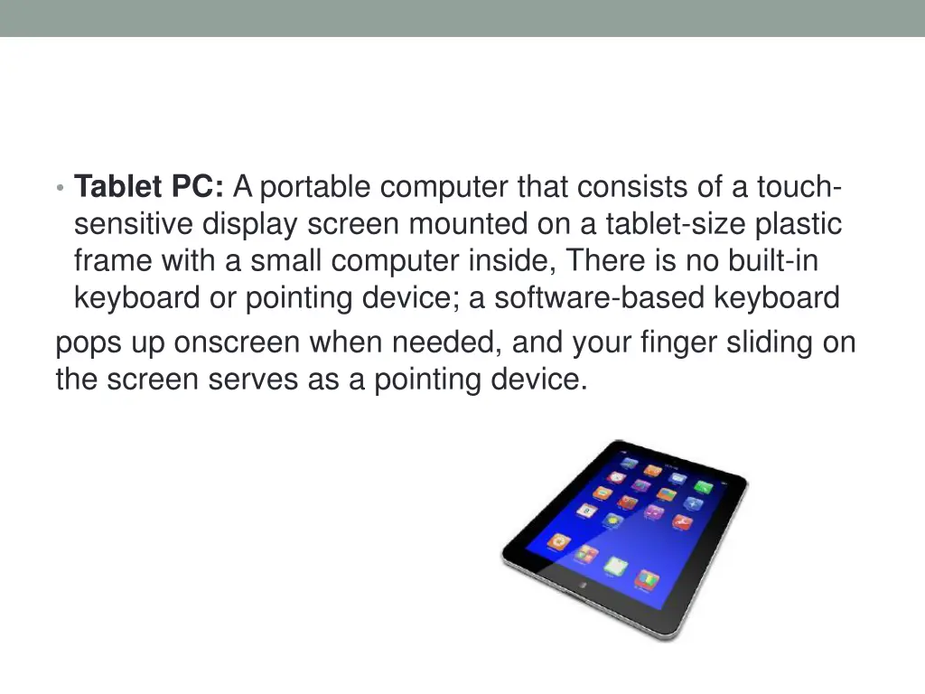 tablet pc a portable computer that consists