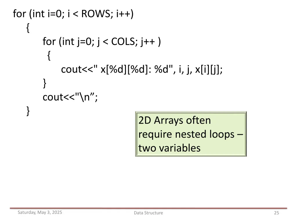 for int i 0 i rows i for int j 0 j cols j cout