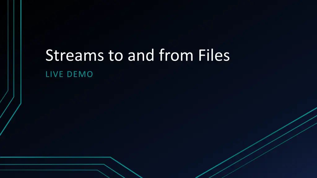 streams to and from files 1