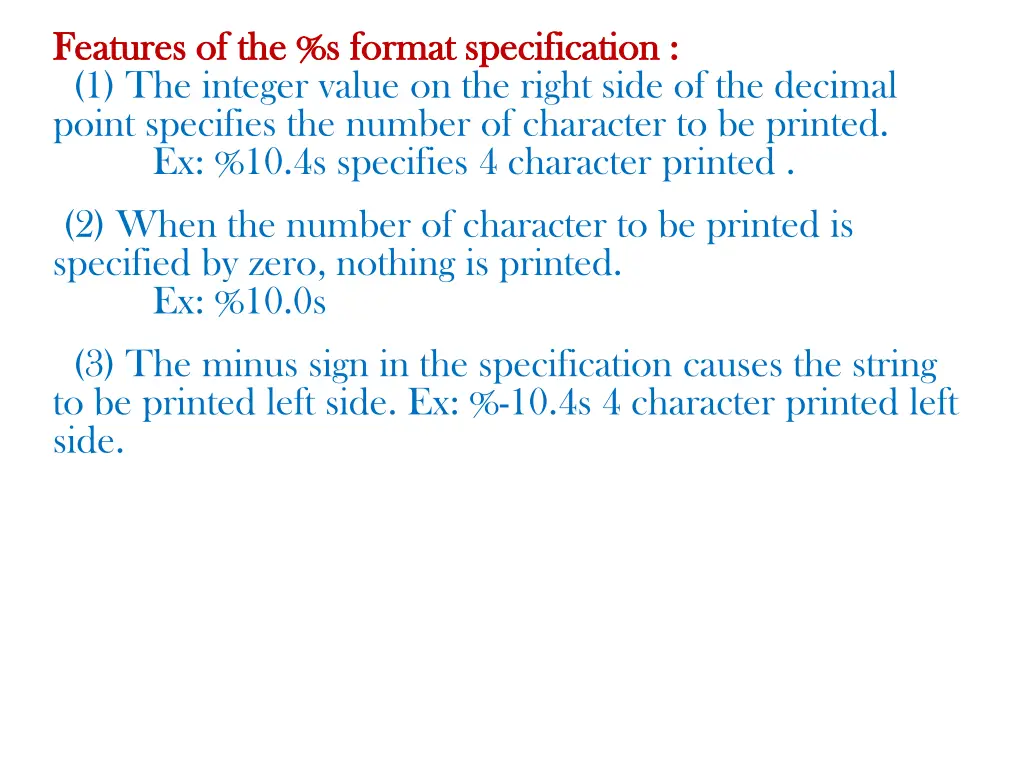 features of the s format specification features