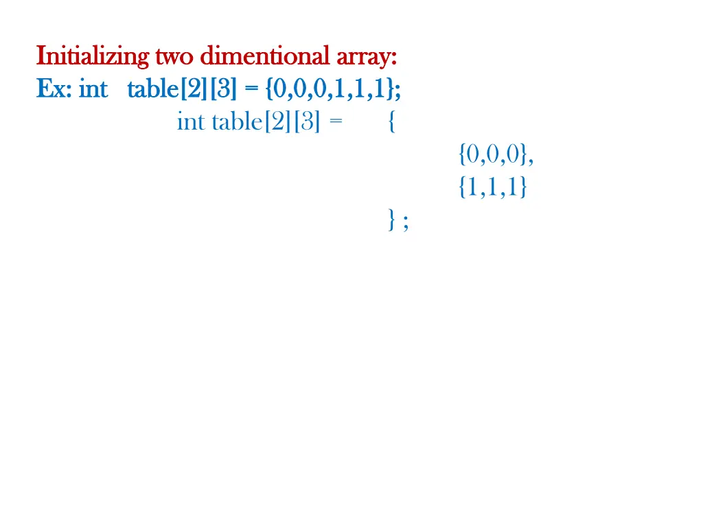 initializing two dimentional array initializing