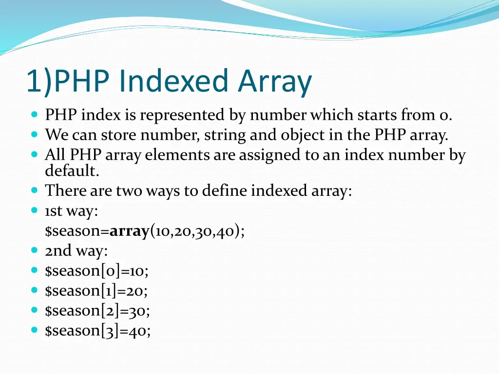 1 php indexed array php index is represented