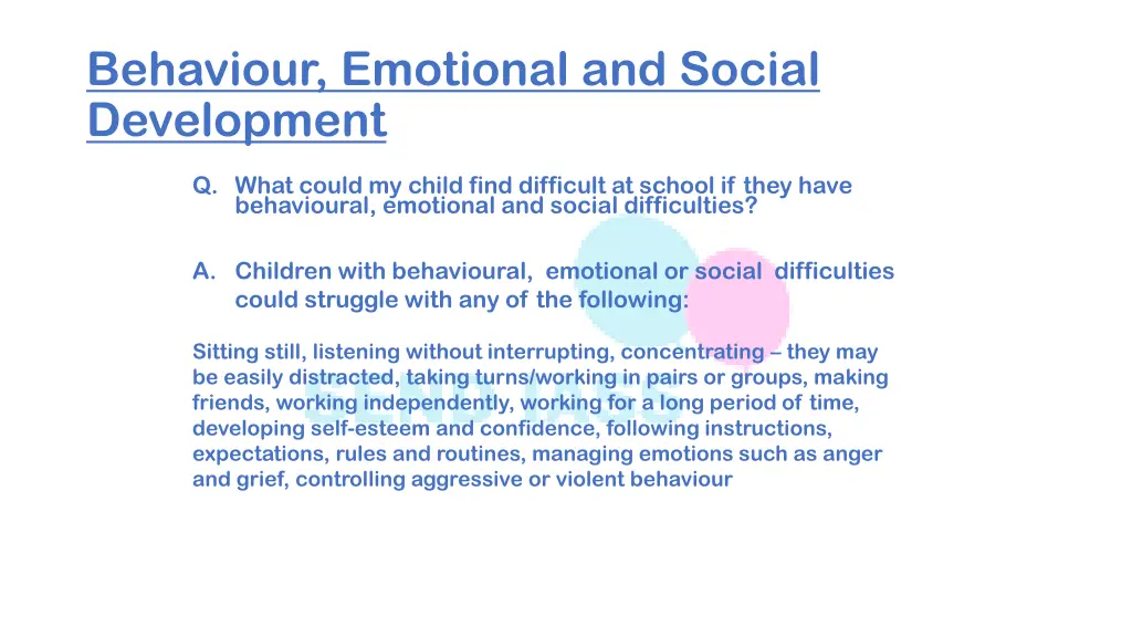 behaviour emotional and social development