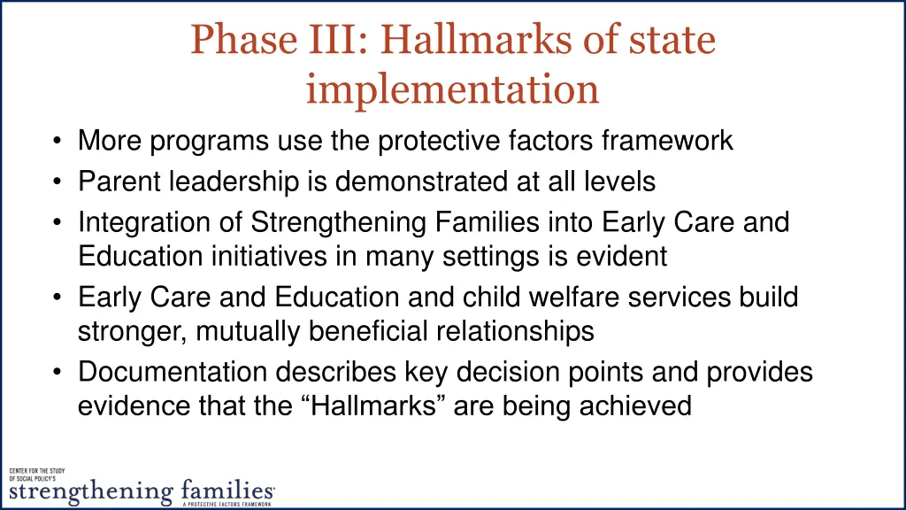 phase iii hallmarks of state implementation more