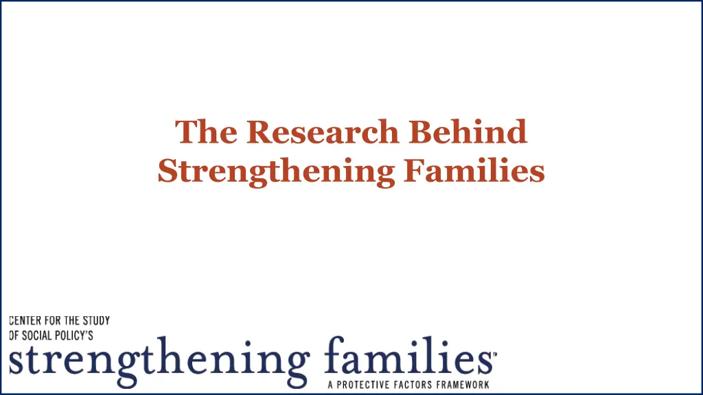 the research behind strengthening families