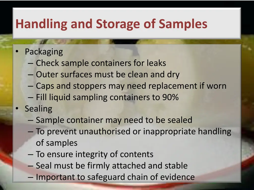 handling and storage of samples