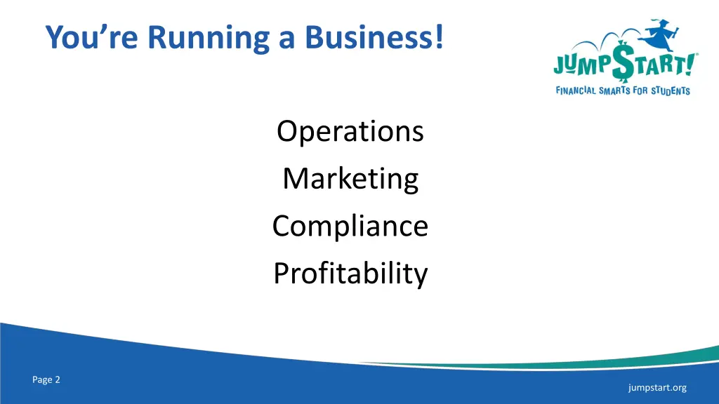 you re running a business