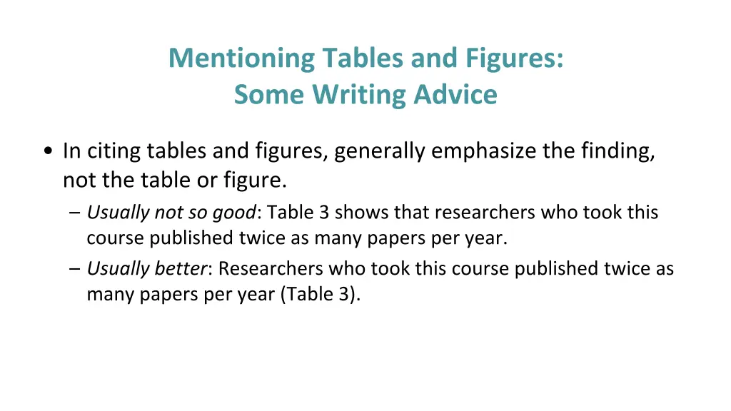 mentioning tables and figures some writing advice