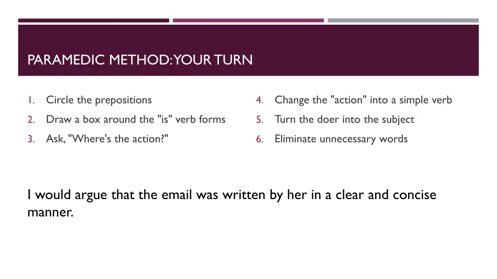 paramedic method your turn